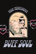 Buff Soul af Moa Romanova