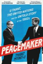 Peacemaker af Thant Myint-U