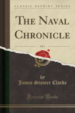 The Naval Chronicle, Vol. 7 (Classic Reprint) af James Stanier Clarke