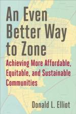 An Even Better Way to Zone af Donald L Elliott