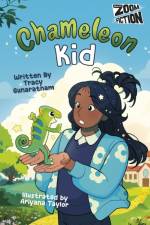 Chameleon Kid af Tracy Gunaratnam
