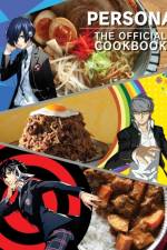Persona: The Official Cookbook af Jarrett Melendez