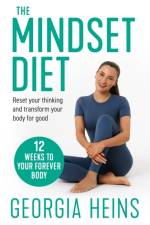 The Mindset Diet af Georgia Heins