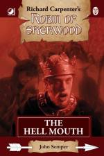 Robin of Sherwood - The Hell Mouth af John Semper
