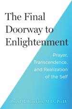 The Final Doorway to Enlightenment af David R. Hawkins