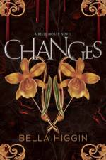 Changes af Bella Higgin
