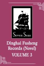 Dinghai Fusheng Records (Novel) Vol. 3 af Fei Tian Ye Xiang