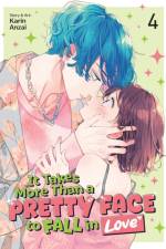 It Takes More Than a Pretty Face to Fall in Love Vol. 4 af Karin Anzai