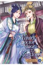 The Eccentric Doctor of the Moon Flower Kingdom Vol. 12 af Tohru Himuka