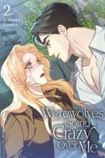 Werewolves Going Crazy Over Me Vol. 2 af Manta Comics