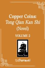 Copper Coins: Tong Qian Kan Shi (Novel) Vol. 2 af Mu Su Li