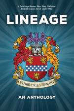 Lineage - An Anthology