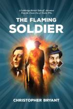 The Flaming Soldier af Christopher Bryant