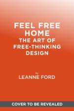 Feel Free Home af Leanne Ford