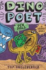Pen Pals (Dino Poet #2) af Tom Angleberger