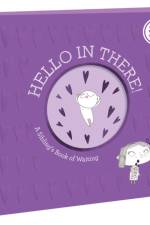 Hello in There!: Deluxe Gift Edition af Jo Witek