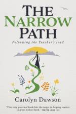 The Narrow Road af Carolyn Dawson