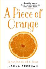 A Piece of Orange af Lorna Beedham