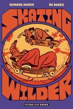 Skating Wilder af Brandon Dumais