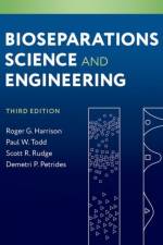 Bioseparations Science and Engineering af Roger G. (David Ross Boyd Professor Harrison