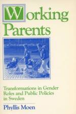Working Parents af Phyllis Moen