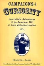 Campaigns of Curiosity af Elizabeth L. Banks