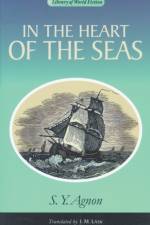 In the Heart of the Seas af S. Y. Agnon