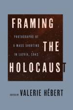Framing the Holocaust
