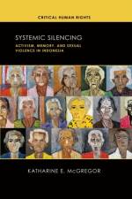 Systemic Silencing af Katharine E. McGregor