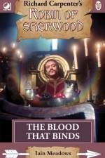 Robin of Sherwood - The Blood That Binds