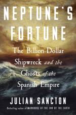 Neptune's Fortune af Julian Sancton