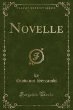 Novelle (Classic Reprint) af Giovanni Sercambi