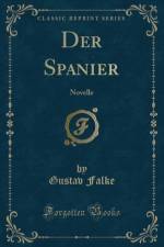Der Spanier af Gustav Falke
