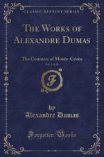 The Works of Alexandre Dumas, Vol. 2 of 30 af Alexandre Dumas