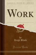 Work (Classic Reprint) af Hugh Black