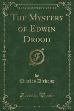 The Mystery of Edwin Drood (Classic Reprint) af Charles Dickens