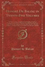 Honore De Balzac in Twenty-Five Volumes, Vol. 2 of 25: The First Complete Translation Into English; A Study of Woman, Another Study of Woman, La Grande Breteche, Peace in the House, the Imaginary Mistress, Albert Savarus, a Woman of Thirty, a Forsaken Lad af Honore de Balzac