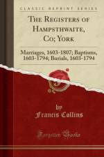 The Registers of Hampsthwaite, Co; York af Francis Collins