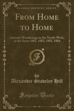 From Home to Home af Alexander Staveley Hill