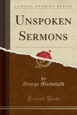 Unspoken Sermons (Classic Reprint) af George Macdonald