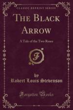 The Black Arrow af Robert Louis Stevenson