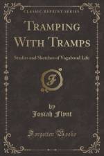 Tramping with Tramps af Josiah Flynt