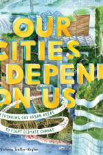 Our Cities Depend on Us af Victoria Tentler-Krylov