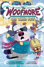 The Woofmore on Thin Ice (The Woofmore #3) af Donna Gephart