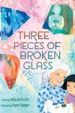 Three Pieces of Broken Glass af Emily Barth Isler