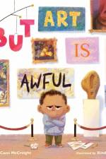 But Art Is Awful! af Cassi McCreight