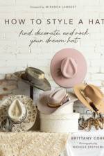 How to Style a Hat af Brittany Cobb