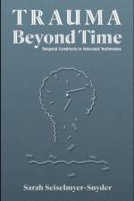 Trauma Beyond Time