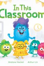 In This Classroom af Andrew Hacket