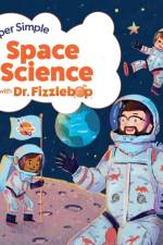 Super Simple Space Science with Dr. Fizzlebop af Brock D. Eastman